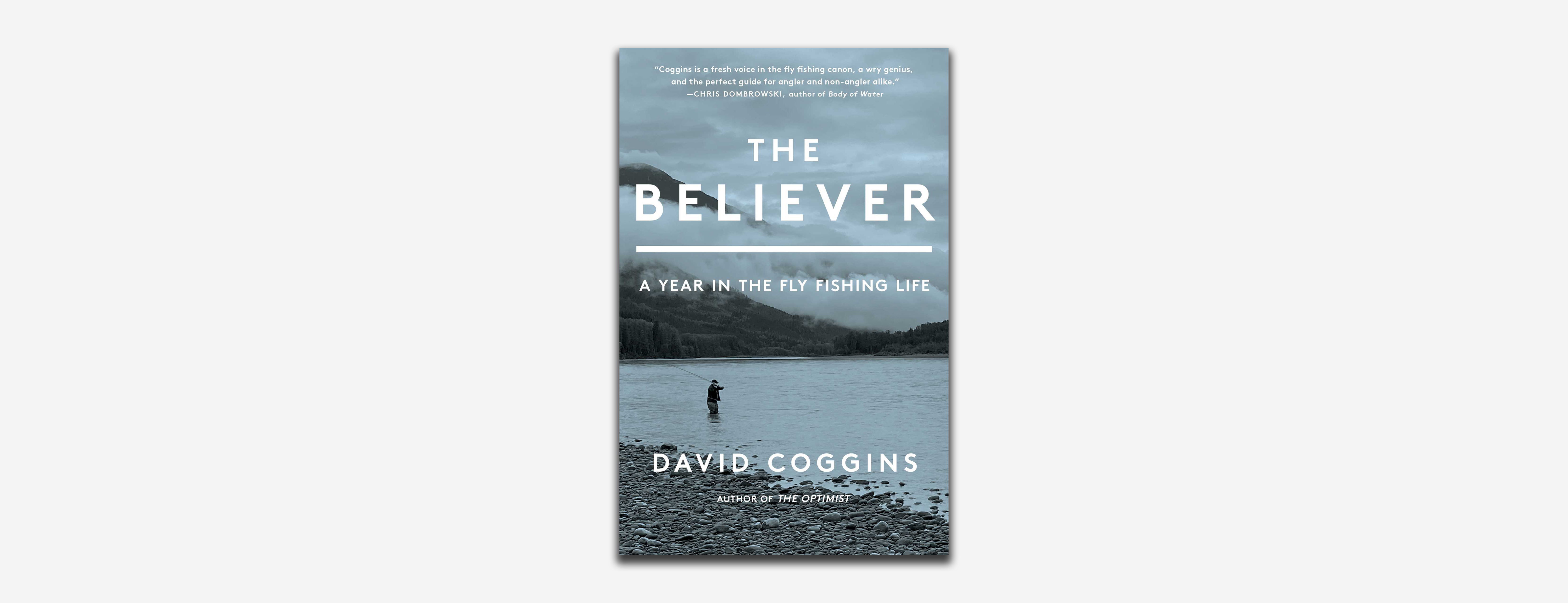 The Believer: Life on the Water with David Coggins