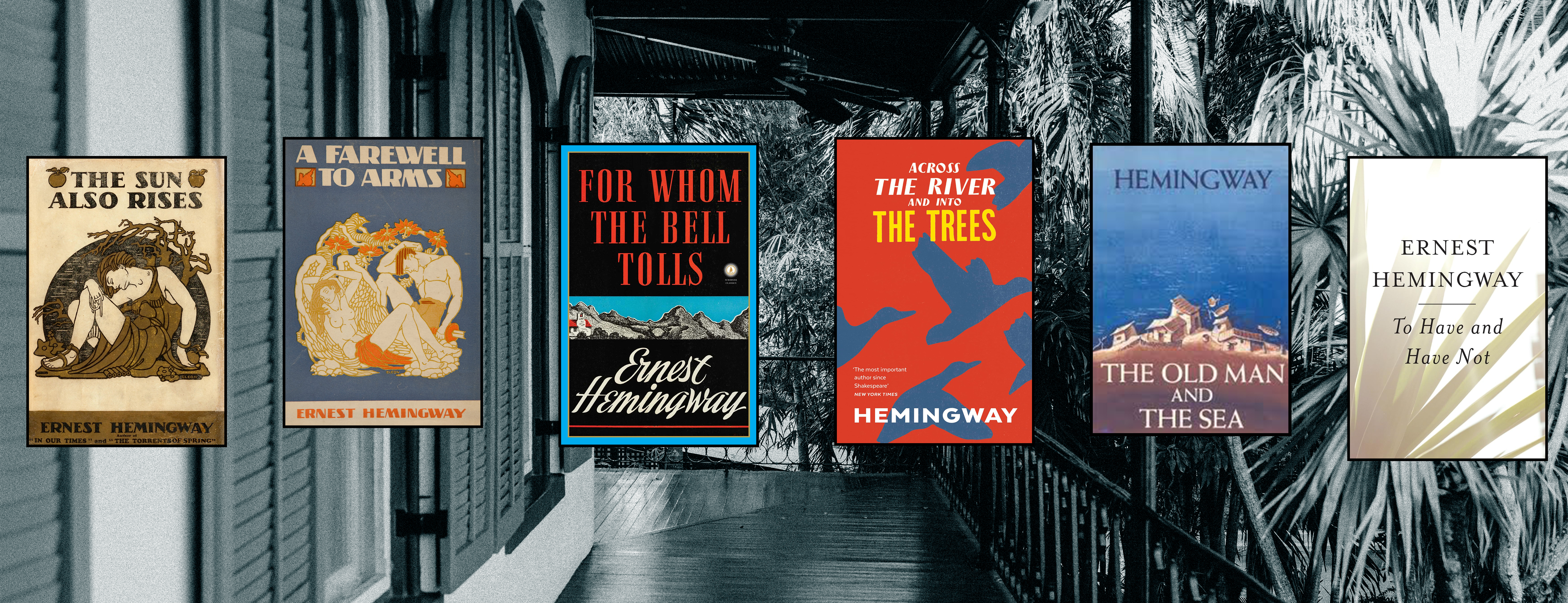 Ernest Hemingway's Novels Ranked: Imperfect People in Imperfect