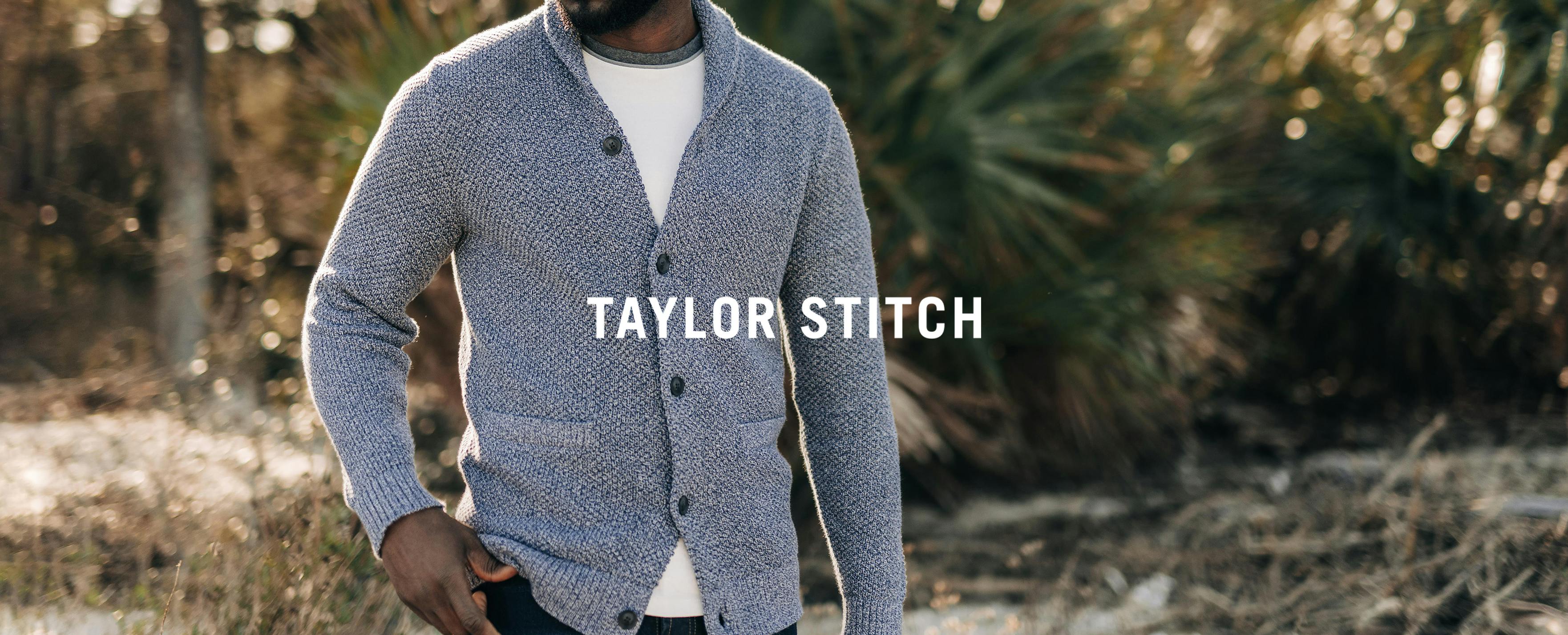 Taylor Stitch logo over image of man in sweater