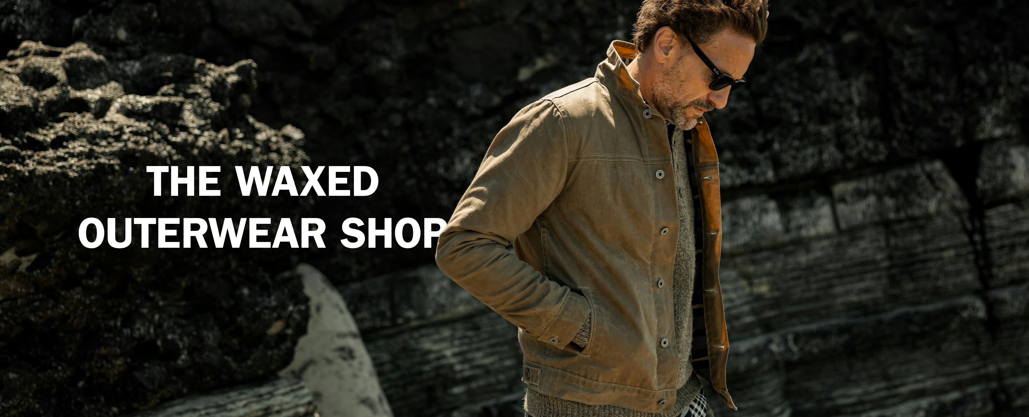 The Waxed Outerwear Shop