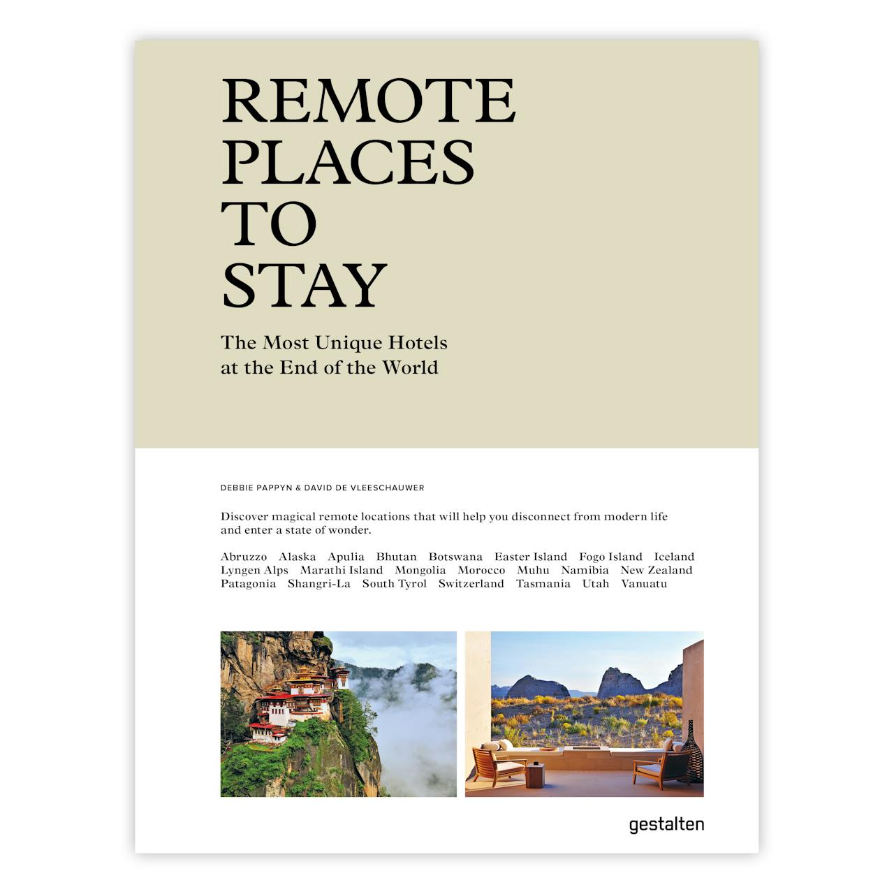 Gestalten Remote Places to Stay